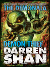 Demon Thief (eBook): The Demonata Series, Book 2